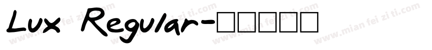 Lux Regular字体转换